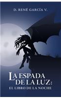 La Espada De La Luz
