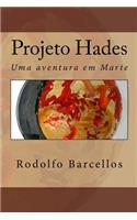 Projeto Hades: Uma Aventura Em Marte: Uma Aventura Em Marte