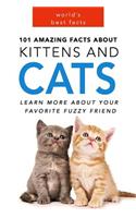 Cats: 101 Amazing Facts about Cats: Cat Books for Kids