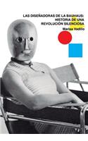 Las diseñadoras de la Bauhaus