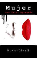 Mujer con Valor Agregado