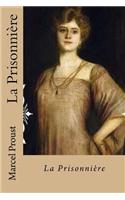 La Prisonniere: (French)