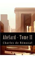 Abélard - Tome II (Philosophie)