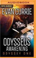 Odysseus Awakening: (Odyssey One)