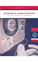 Domestic Wiretapping in the War on Terror