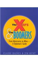 The Xers and the Boomers