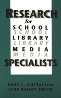 Research for School Library Media Specialists