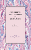 Chaucerian Dream Visons and Complaintspb