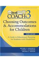 Choosing Outcomes and Accommodations for Children (Coach)