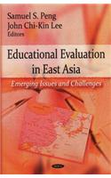 Educational Evaluation in East Asia