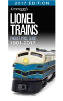 Lionel Trains Pocket Price Guide 1901-2017: Pocket Price Guide 2017 Edition