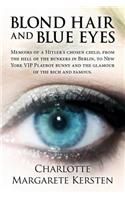 Blond Hair and Blue Eyes