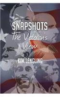Snapshots the Veteran's View