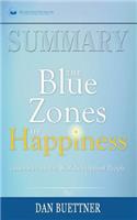 Summary of The Blue Zones of Happiness