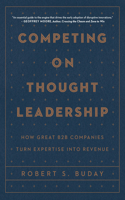 Competing on Thought Leadership