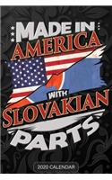 Made In America With Slovakian Parts