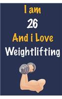 I am 26 And i Love Weightlifting