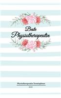 Physiotherapeutin Terminplaner 2020: Geschenk Wochenplaner, Terminkalender 2020 für Ausbildung, Beruf, Praxis, Zubehör. Geschenkidee zu Weihnachten unter 10 Euro als Planer Organizer, T