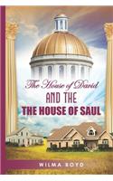 The House of David and The House of Saul