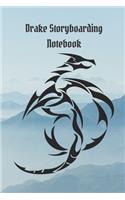 Drake Storyboarding Notebook