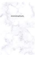 minimalism.