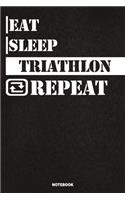 Eat Sleep Triathlon Notebook