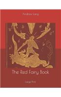 The Red Fairy Book: Large Print