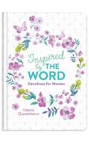 Inspired by the Word Devotions for Women