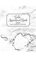 Salon Appointment Book 2020: Appointment Planner for January 2020 - December 2020 Hourly Planner, 7 AM to 10 PM Daily Hourly Planner + Notes Section, Schedule Planner & Log, Mar