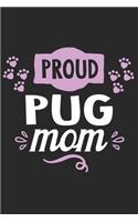 Proud Pug Mom