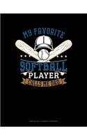 My Favorite Softball Player Calls Me Dad: Monthly Bill Planner & Organizer(921 Monthly Bill Planner & Organizer)