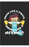 Drink like a pirate mermaid