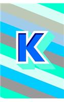 K