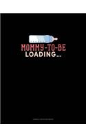 Mommy To Be Loading