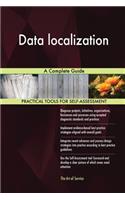 Data localization: A Complete Guide