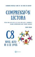 Cuadernos de comprensión lectora para niños de 10 a 12 años.: Nivel Alto C-8. Los viajes de Gulliver.