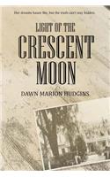 Light of the Crescent Moon