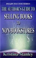 The Author's Guide to Selling Books to Non-Bookstores