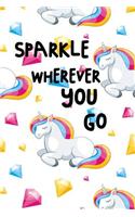 Sparkle Wherever You Go