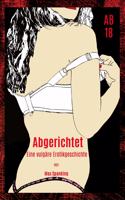 Abgerichtet