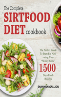 The Complete Sirtfood Diet Cookbook