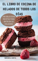 Libro de Cocina de Helados de Todos Los Días