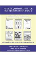 Kindergarten-Hausaufgabenblätter (Puzzles Arbeitsblätter für den Kindergarten: Band 2): 50 Arbeitsblätter. Der Preis dieses Buches beinhaltet die Erlaubnis, 20 weitere Bücher der Reihe kostenlos im PDF-Format herunterzuladen
