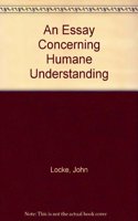 An Essay Concerning Humane Understanding
