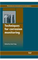 Techniques for Corrosion Monitoring