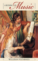 A Blessing of Music