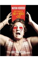 Mayan Horror