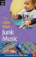 The Little Book of Junk Music: Little Books with Big Ideas: No. 26