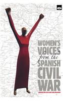 Womens Voices from the Spanish Civil War