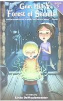 Forest of Secrets: (05 Grim Hill (Paperback))